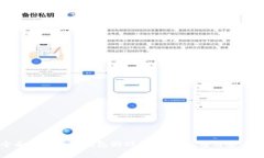 全面解析小狐钱包游戏的下载、玩法与安全性