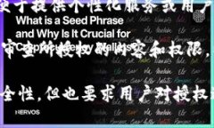 小狐钱包授权是指用户通